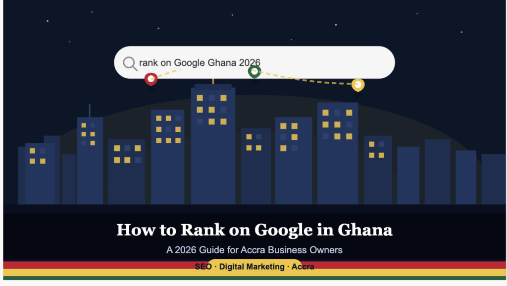 How to Rank on Google in Ghana